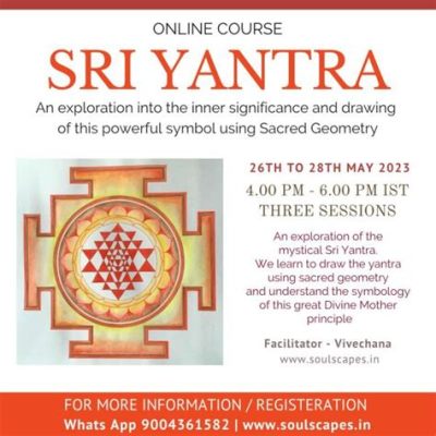  Yantra: An Exploration of Geometric Abstraction and Spiritual Significance!